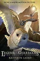 Produktbild Legend of the Guardians: The Owls of Ga'Hoole (Englisch, Kathryn Lasky, 2010)