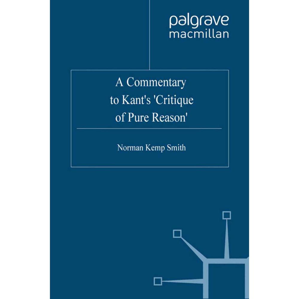A Commentary to Kant's 'Critique of Pure Reason', Fachbücher von Kenneth A. Loparo, S. Gardner