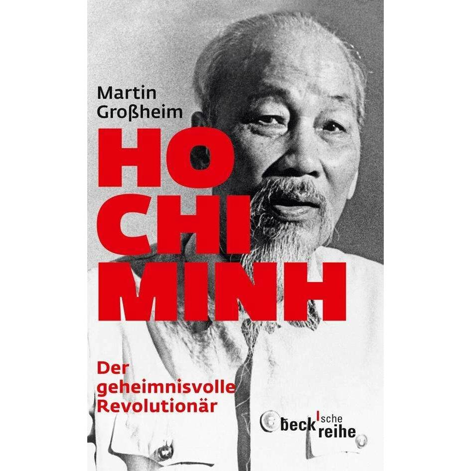 Ho Chi Minh, Sachbücher von Martin Grossheim
