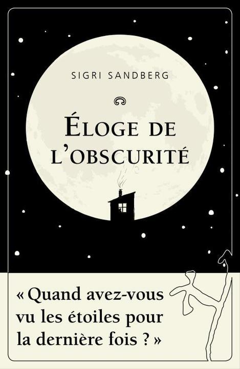 Noir Handmade Eloge de l'obscurite (Französisch, Sigri Sandberg, 2021)