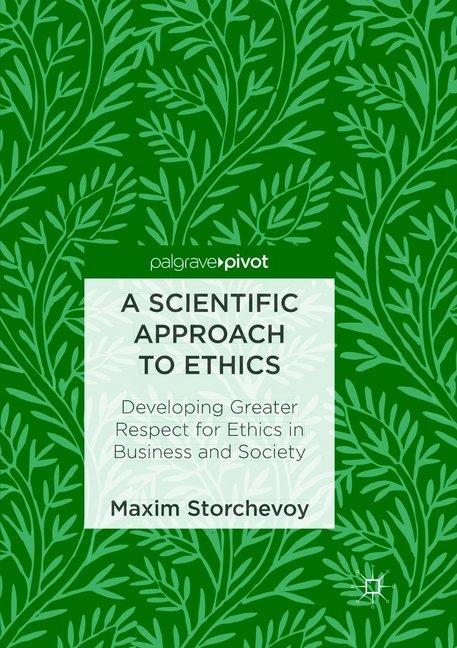 Produktbild A Scientific Approach to Ethics (Englisch, Maxim Storchevoy, 2019)