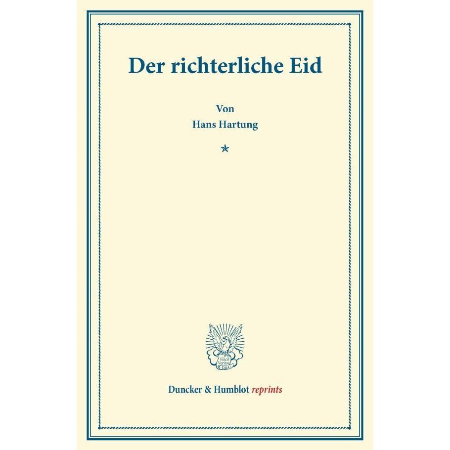 Der richterliche Eid., Fachbücher von Hans Hartung
