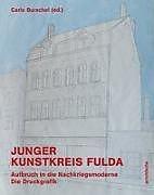 Produktbild Junger Kunstkreis Fulda (Deutsch, Carlo Burschel, 2019)