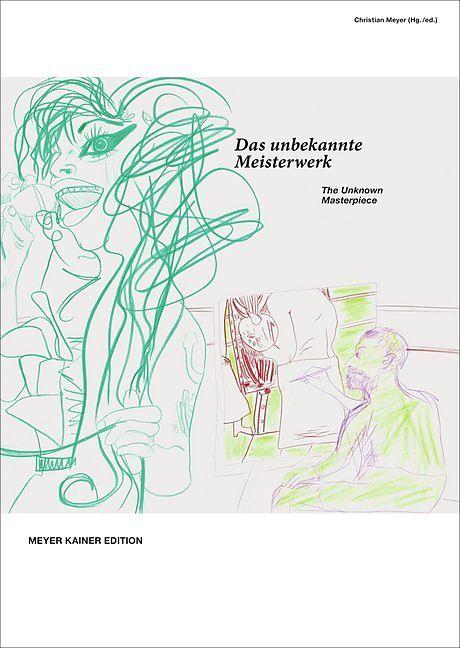 Produktbild Das unbekannte Meisterwerk (Deutsch, Englisch, Anette Freudenberger, 2017)