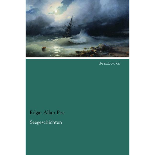 Seegeschichten, Belletristik von Edgar Allan Poe