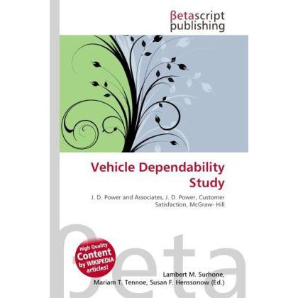Vehicle Dependability Study, Fachbücher von Lambert M. Surhone, Mariam T. Tennoe, Susan F. Henssonow