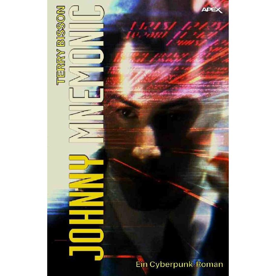 Johnny Mnemonic, Belletristik von Terry Bisson