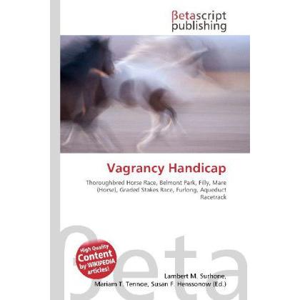 Vagrancy Handicap, Ratgeber von Lambert M. Surhone, Miriam T. Timpledon, Susan F. Marseken