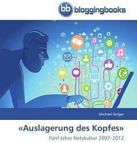Produktbild «Auslagerung des Kopfes» (Deutsch, Michael Gisiger, 2014)