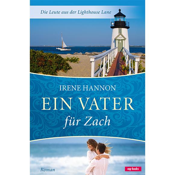 Ein Vater für Zach, Belletristik von Irene Hannon