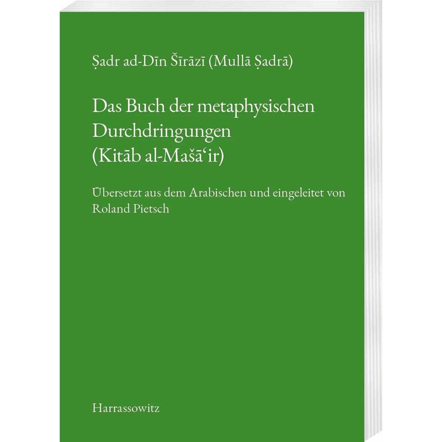 Das Buch der metaphysischen Durchdringungen (Kitab al-Masa'ir), Fachbücher von Roland Pietsch