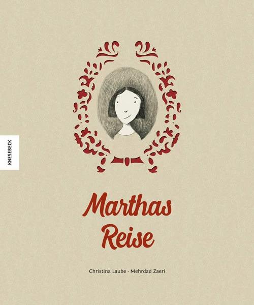Produktbild Marthas Reise (Deutsch, Christina Laube, 2018)