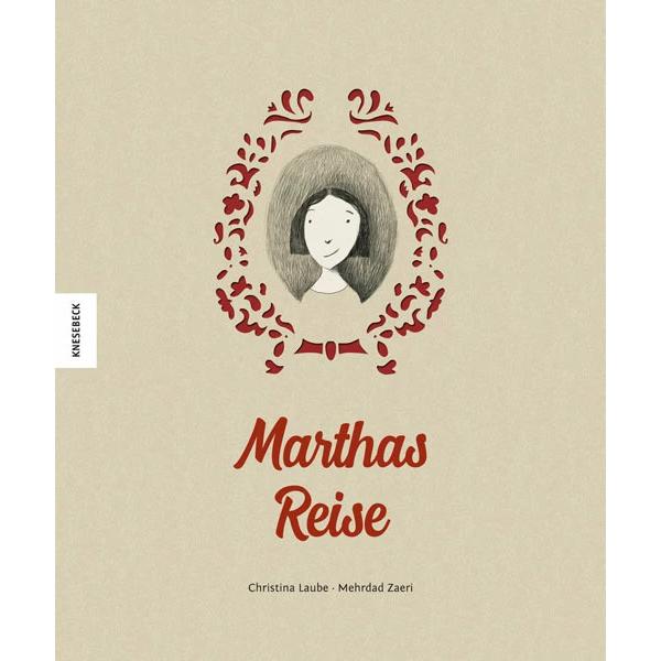 Marthas Reise, Kinderbücher von Christina Laube