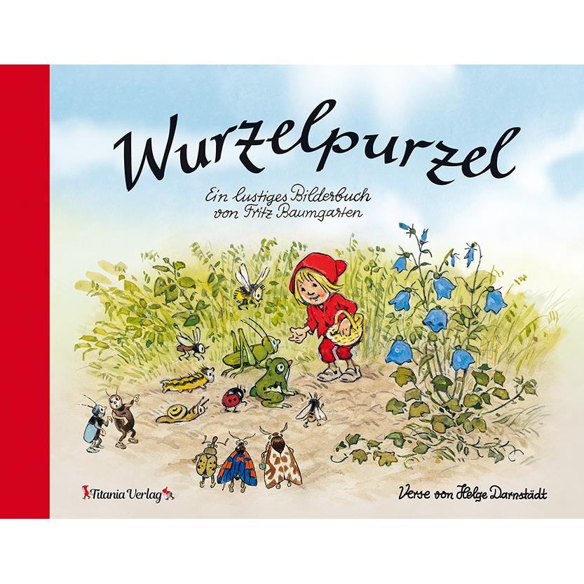 Wurzelpurzel, Kinderbücher von Fritz Baumgarten