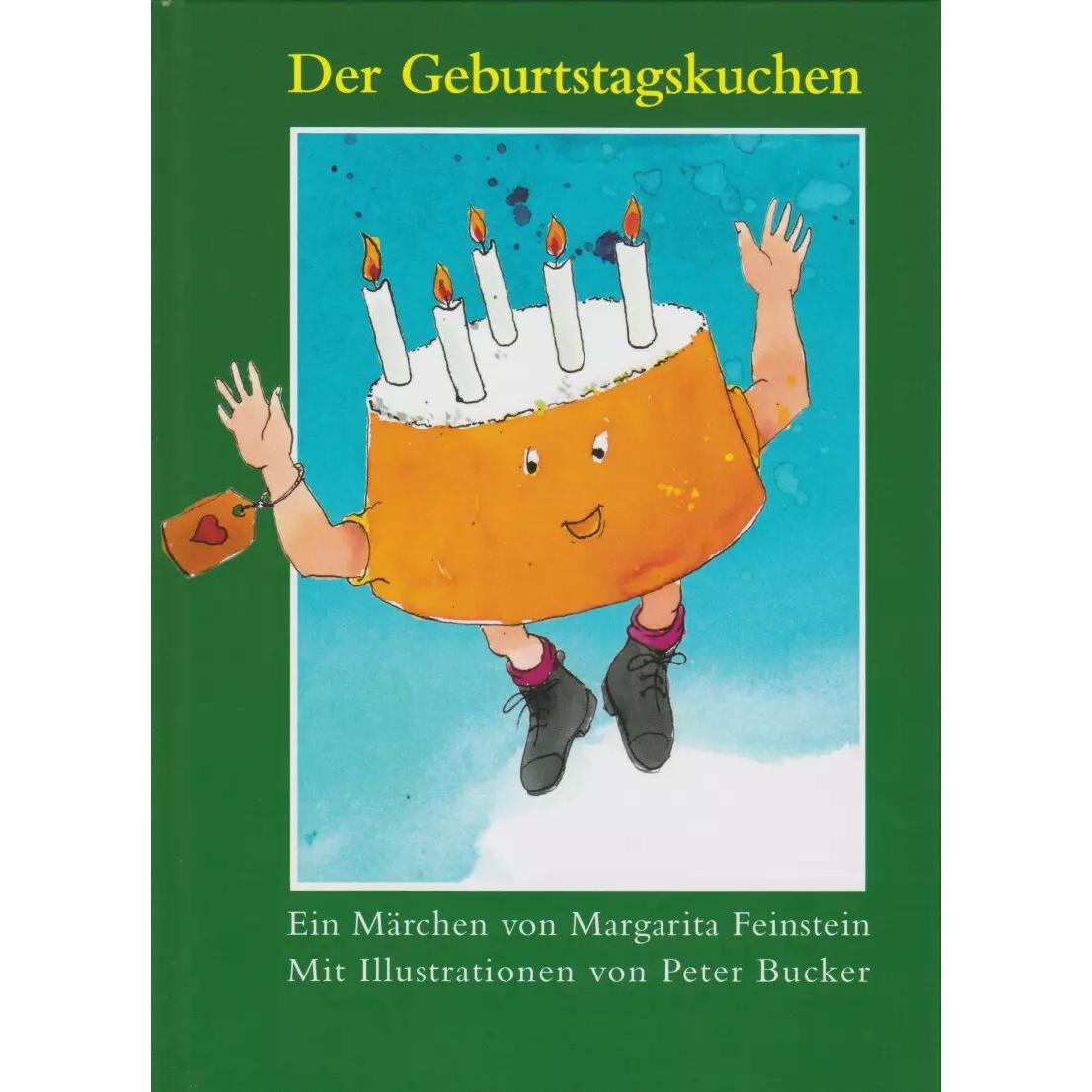 Thumbnail - Der Geburtstagskuchen, Belletristik von Peter Bucker, Margarita Feinstein