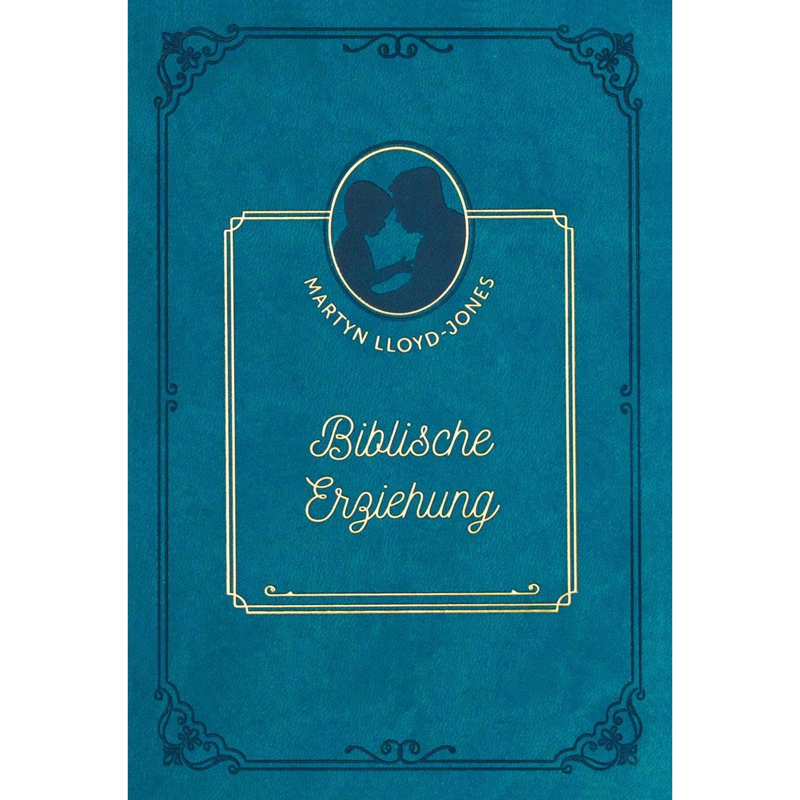 Biblische Erziehung, Fachbücher von David Martyn Lloyd-Jones