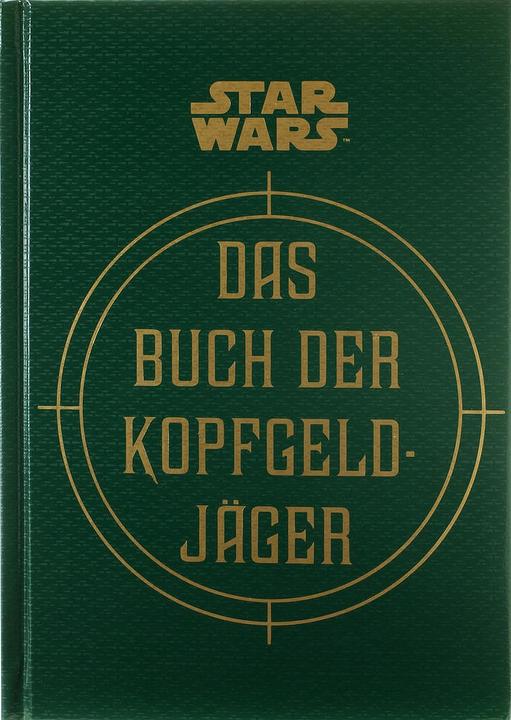 Image du produit Panini Star Wars: Das Buch der Kopfgeldjäger (Allemand, Daniel Wallace, Jason Fry, Ryder Windham, 2019)