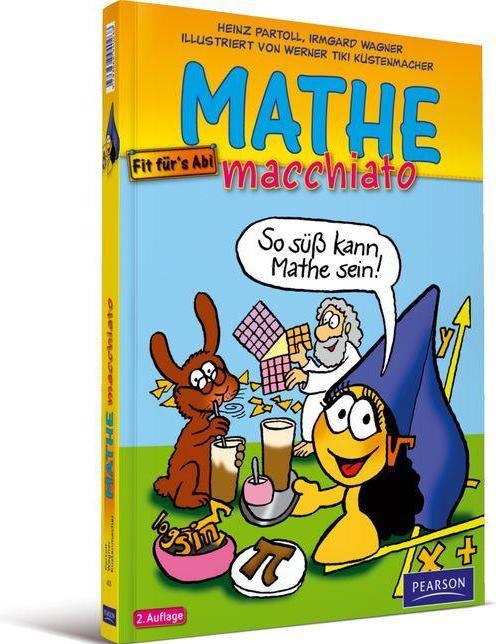 Produktbild Mathe macchiato (Deutsch, Werner Tiki Küstenmacher, 2010)