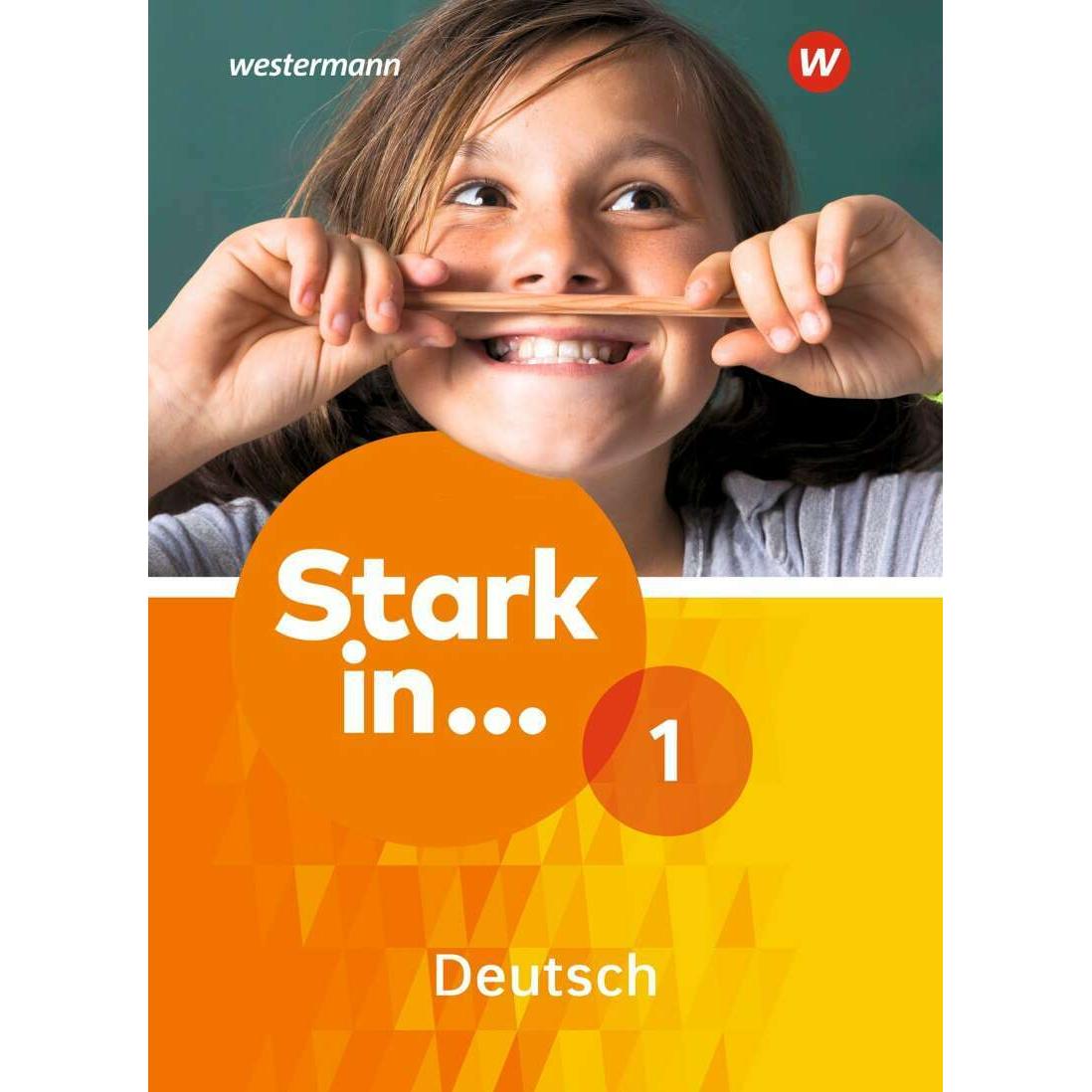 Stark in Deutsch: Das Sprachlesebuch 1. Ausgabe 2017. Schülerband, Schulbücher von Anne Scheller, Renate Andreas, Bettin...