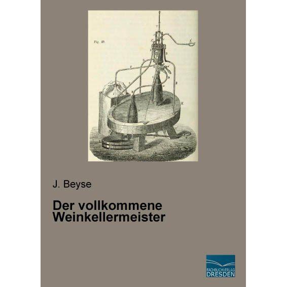 Der vollkommene Weinkellermeister, Ratgeber