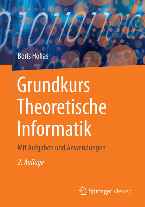Produktbild Grundkurs Theoretische Informatik (Deutsch, 2015)