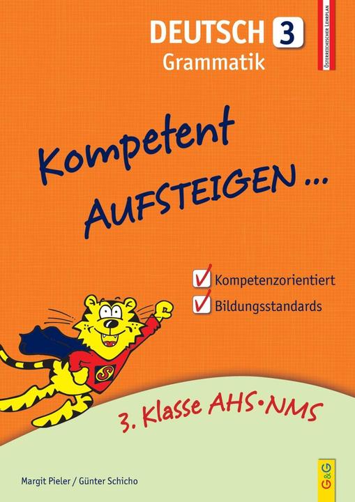 Produktbild Kompetent Aufsteigen Deutsch 3. Klasse. Grammatik (Deutsch, Günter Schicho, Margit Pieler, 2015)
