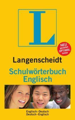 Schulwörterbuch Englisch (Deutsch, Englisch)