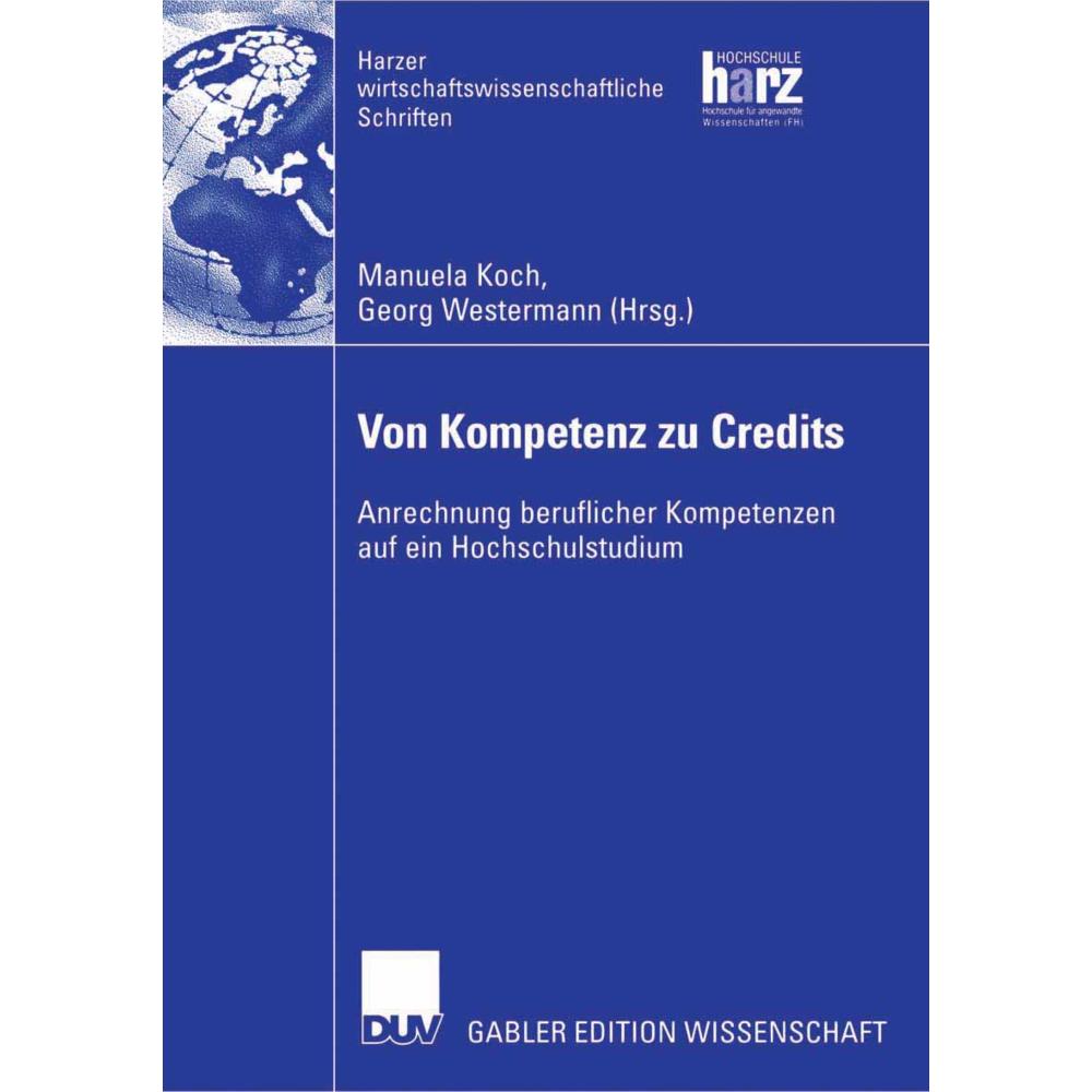 Anrechnung beruflicher Kompetenzen auf ein Hochschulstudium, Fachbücher von Georg Westermann, Manuela Koch