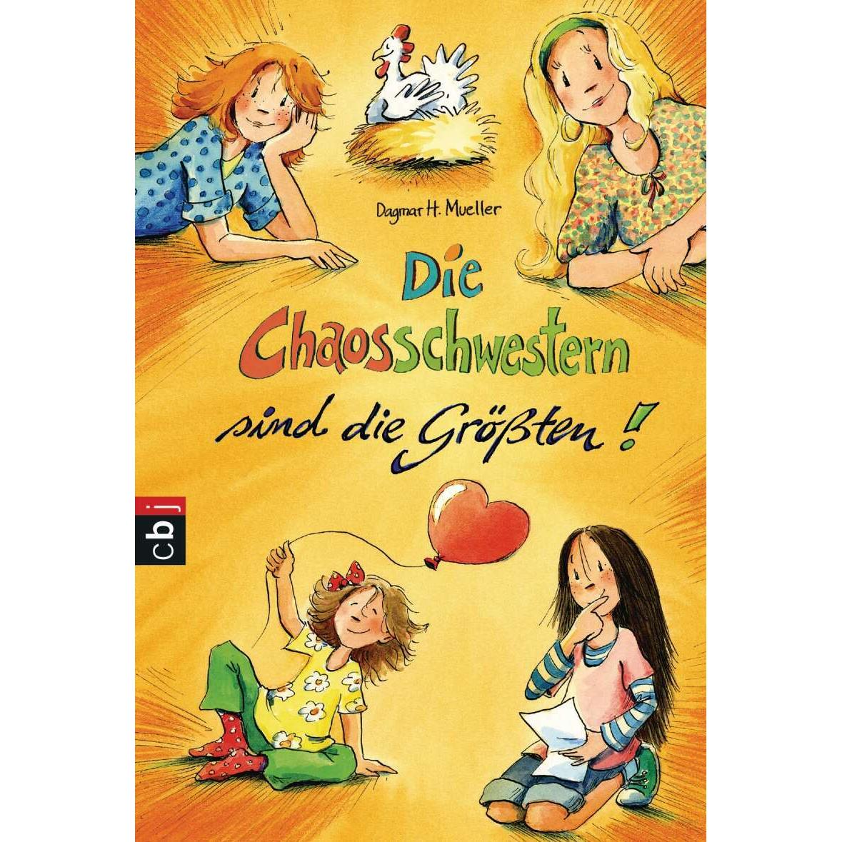 Die Chaosschwestern sind die Grössten, Hörbücher von Dagmar H. Mueller, Franziska Harvey