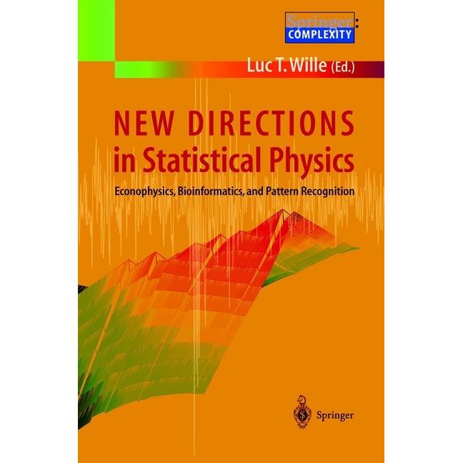 New Directions in Statistical Physics, Fachbücher von Luc T. Wille