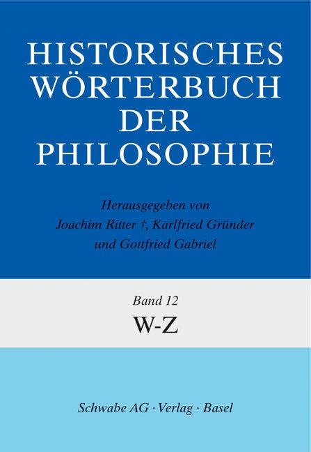 Produktbild Historisches Wörterbuch der Philosophie Gesamtwerk Bd. 1-13 / Historisches Wörterbuch der (Deutsch, Margarita Kranz, Karlfried Prof. Dr. Gründer, Joachim Prof. Dr. Ritter, Helmut Hühn, Gottfried Prof. Dr. Gabriel, 2005)