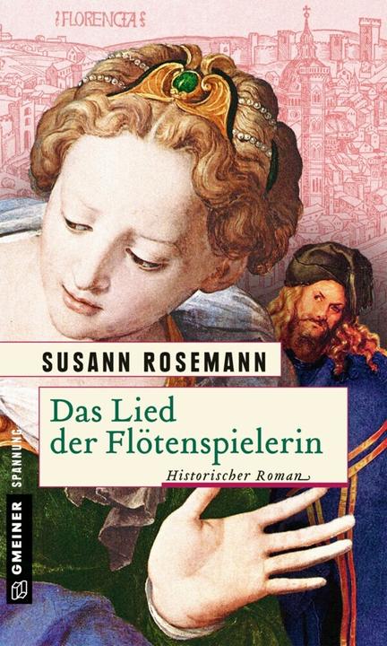 Produktbild Das Lied der Flötenspielerin (Deutsch, Susann Rosemann, 2016)