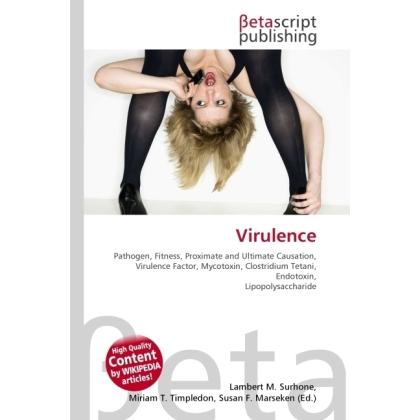 Virulence, Fachbücher von Lambert M. Surhone, Miriam T. Timpledon, Susan F. Marseken