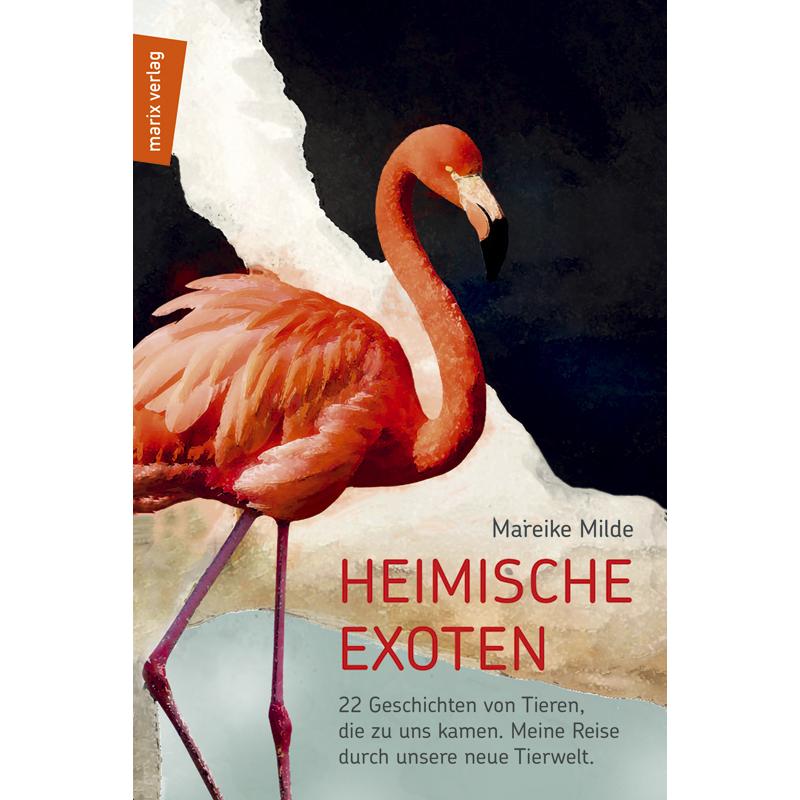 Heimische Exoten, Sachbücher von Mareike Milde