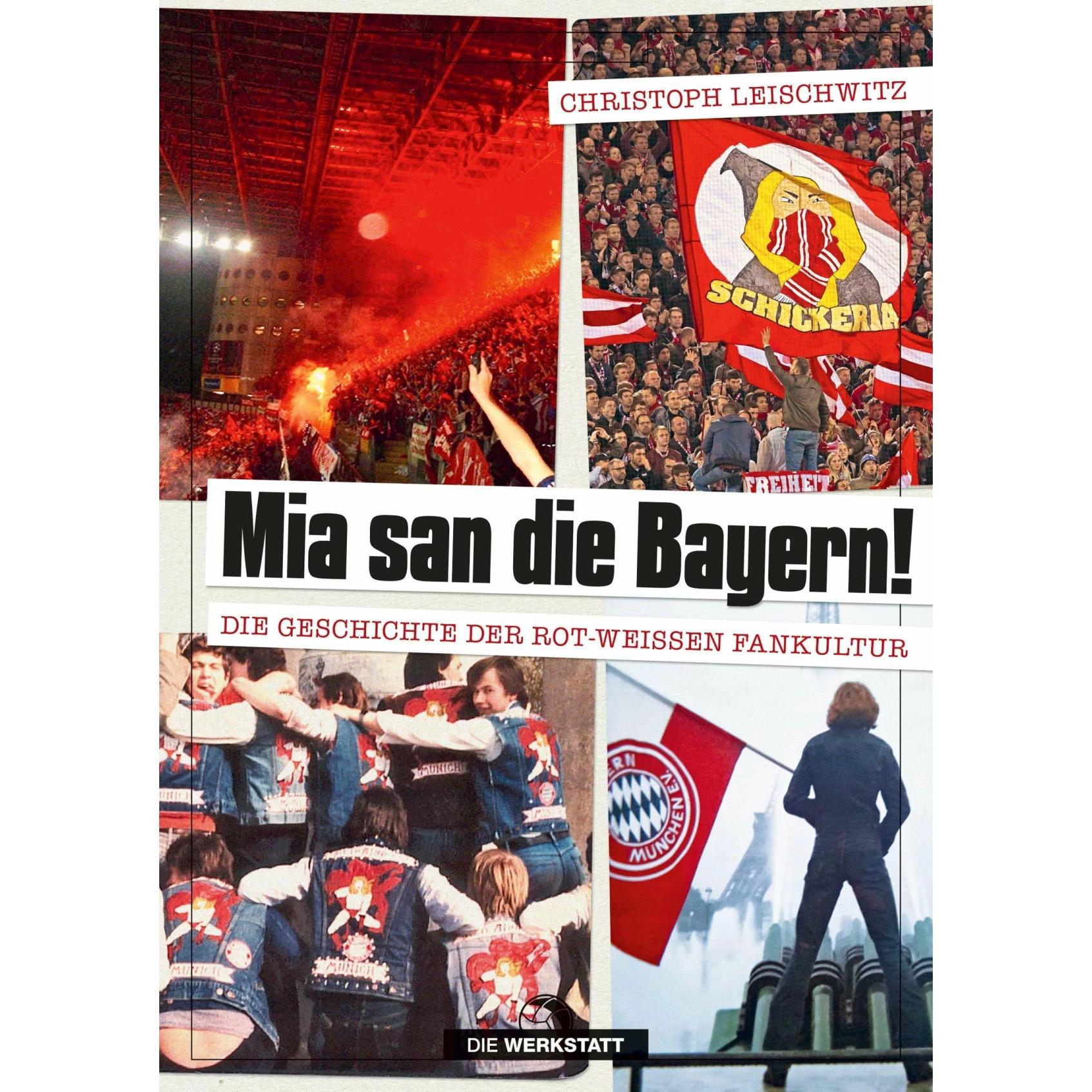 Mia san die Bayern!, Ratgeber von Christoph Leischwitz