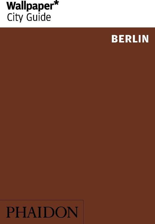 Produktbild Wallpaper* City Guide Berlin (Englisch, Collectif, 2020)