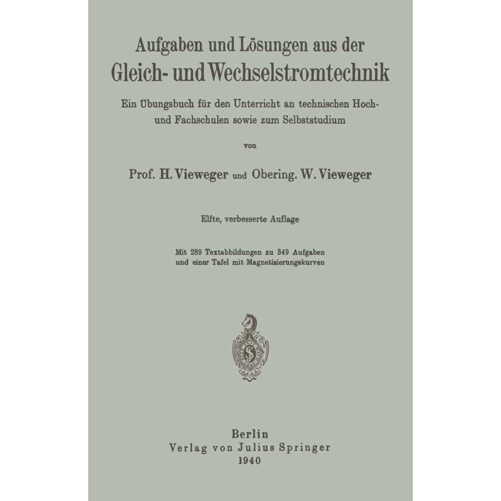 Aufgaben und Lösungen aus der Gleich- und Wechselstromtechnik, Fachbücher