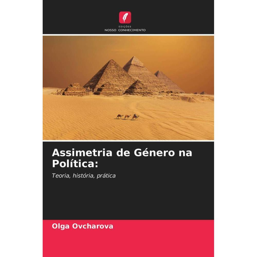 Assimetria de Género na Política:, Fachbücher von Olga Ovcharova