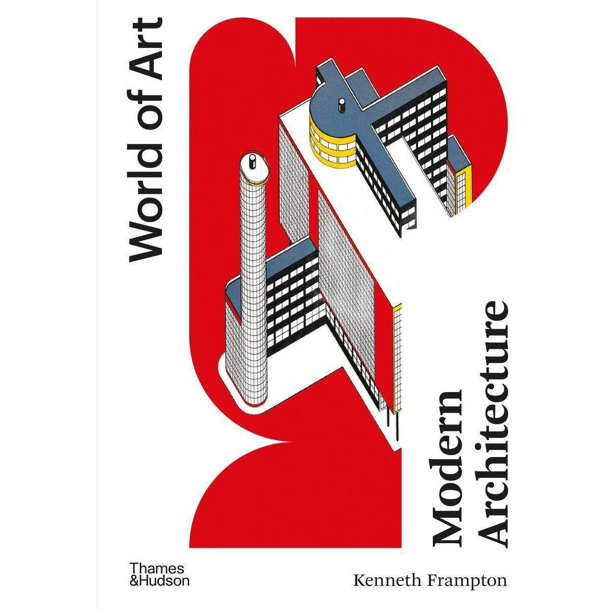 Modern Architecture, Fachbücher von Kenneth Frampton