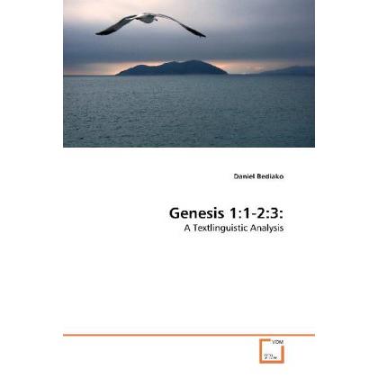 Genesis 1:1-2:3:, Fachbücher von Daniel Bediako
