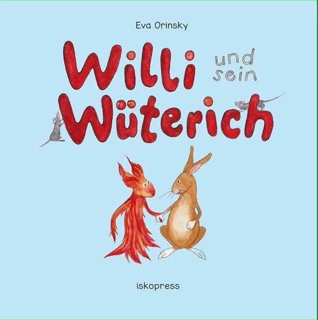 Produktbild Willi Wüterich (Deutsch, Eva Orinsky, 2018)