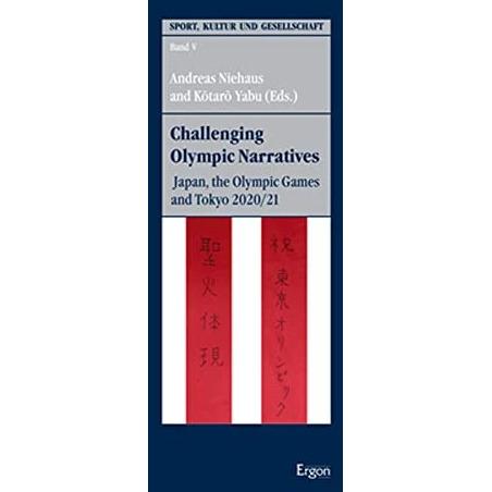 Challenging Olympic Narratives, Fachbücher von Andreas Niehaus, Kôtarô Yabu