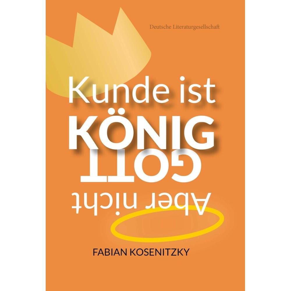 Kosenitzky:Kunde ist König, aber nicht, Fachbücher