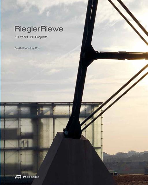 Produktbild Riegler Riewe 10 Years 20 Projects (Deutsch, Englisch, Amphoux, Eva Guttman, Otto/Schwarz, Pascale/Croset, PierreAlan/Kapfinger, Ulrich/Tan, 2015)