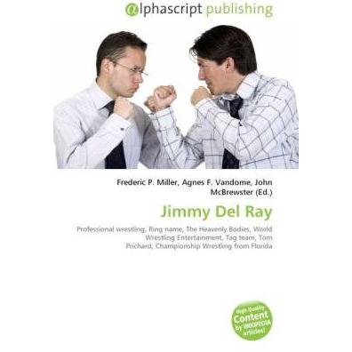 Jimmy Del Ray, Ratgeber