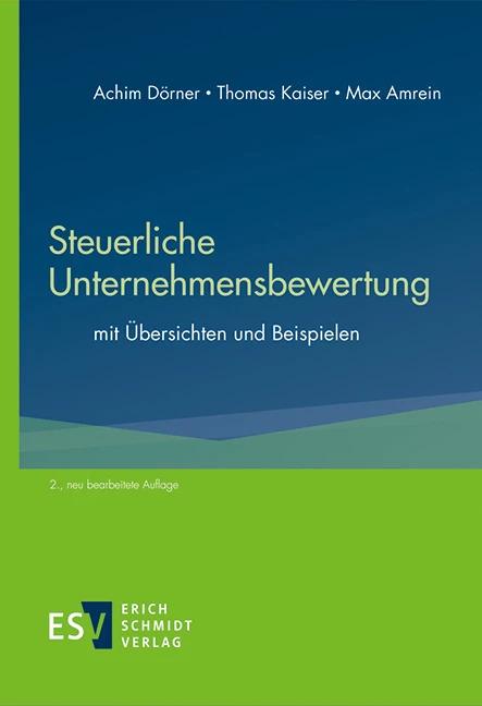 Immagine prodotto Steuerliche Unternehmensbewertung (Tedesco, Thomas Kaiser, Achim Dörner, Max Amrein, 2023)