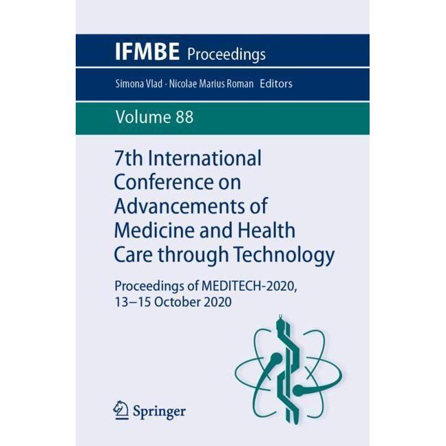 7th International Conference on Advancements of Medicine and Health Care through Technology, Fachbücher von Simona Vlad,...