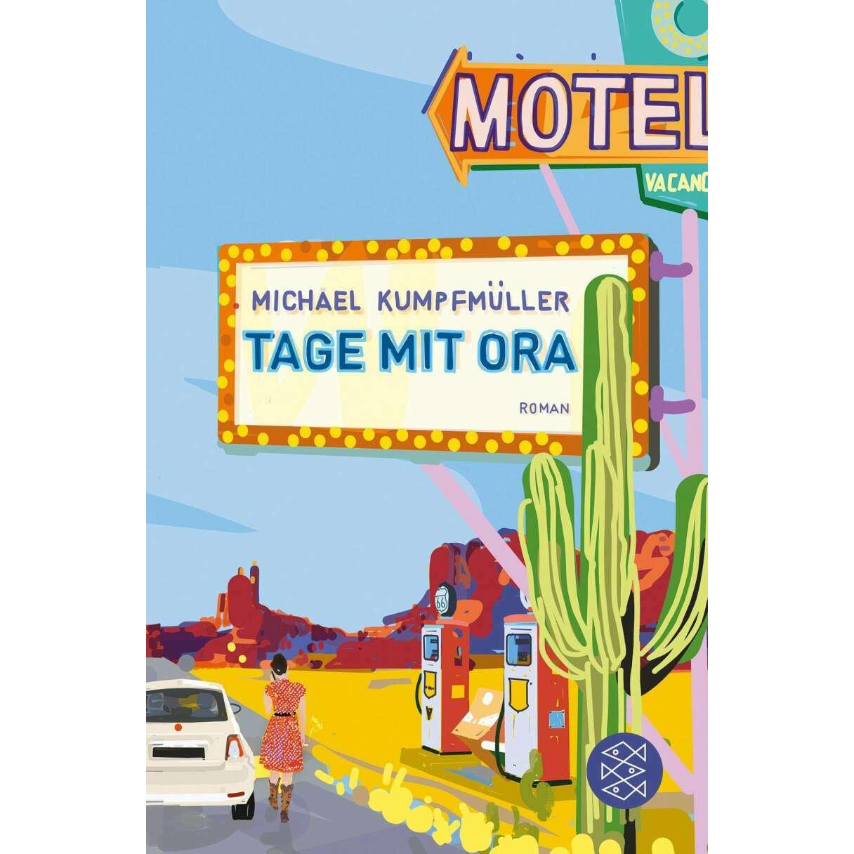 Tage mit Ora, Belletristik von Michael Kumpfmüller