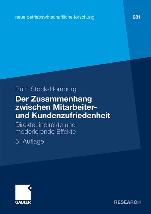 Produktbild Der Zusammenhang zwischen Mitarbeiter- und Kundenzufriedenheit (Deutsch, Ruth Stock-Homburg, 2011)