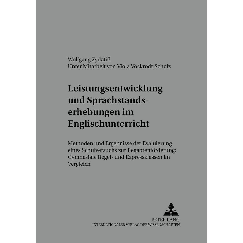 Leistungsentwicklung und Sprachstandserhebungen im Englischunterricht, Fachbücher von Wolfgang Zydatiss